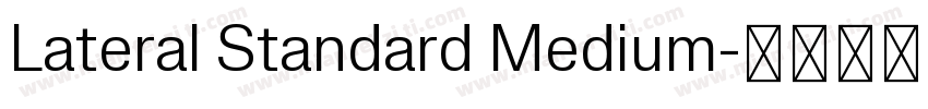 Lateral Standard Medium字体转换